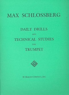 Daily Drills and Technical Studies for trumpet