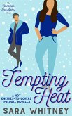 Tempting Heat: A Hot Enemies-to-Lovers Novella (Cinnamon Roll Alphas, #0.5) (eBook, ePUB)