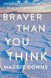Braver Than You Think (eBook, ePUB) - Bild 1