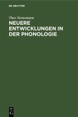 Neuere Entwicklungen in der Phonologie (eBook, PDF)
