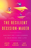 The Resilient Decision-Maker (eBook, ePUB)