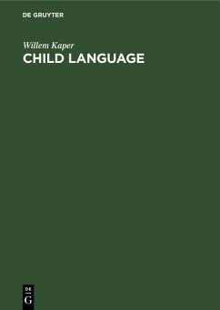 Child Language (eBook, PDF) - Kaper, Willem