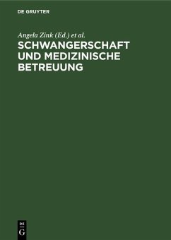 Cover Schwangerschaft und medizinische Betreuung (eBook, PDF)