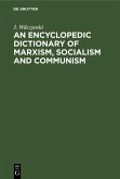 An Encyclopedic Dictionary of Marxism, Socialism and Communism (eBook, PDF)