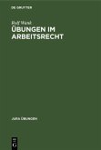 Übungen im Arbeitsrecht (eBook, PDF)