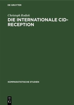 Die internationale Cid-Reception (eBook, PDF) - Rodiek, Christoph