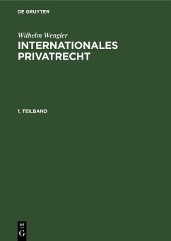 Internationales Privatrecht (eBook, PDF) - Wengler, Wilhelm