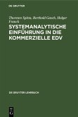 Systemanalytische Einführung in die kommerzielle EDV (eBook, PDF)