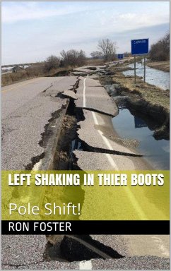 Left Shaking In Their Boots : Pole Shift (eBook, ePUB) - Foster, Ron
