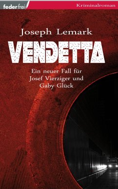 Vendetta: Österreich Krimi (eBook, ePUB) - Lemark, Joseph