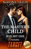 The Master's Child - Box Set One (The Master's Child Box Set, #1) (eBook, ePUB)