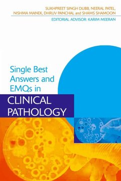Single Best Answers and EMQs in Clinical Pathology (eBook, PDF) - Dubb, Sukhpreet; Patel, Neeral; Manek, Nishma; Panchal, Dhruv; Shamoon, Shams
