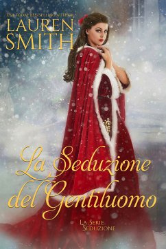 La Seduzione del Gentiluomo (eBook, ePUB) - Smith, Lauren