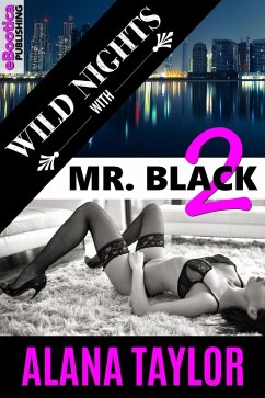 Wild Nights with Mr. Black 2 (eBook, ePUB) - Taylor, Alana