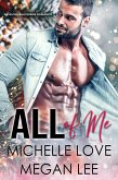 All of Me: An Alpha Billionaire Romance (Their Secret Desire, #3) (eBook, ePUB)