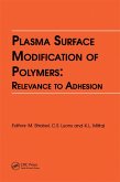Plasma Surface Modification of Polymers: Relevance to Adhesion (eBook, PDF)