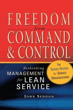 Freedom from Command and Control (eBook, PDF) - Seddon, John