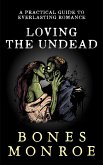Loving the Undead (eBook, ePUB)