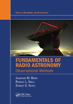 Fundamentals of Radio Astronomy (eBook, PDF) - Marr, Jonathan M.; Snell, Ronald L.; Kurtz, Stanley E.