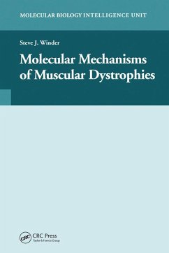 Molecular Mechanisms of Muscular Dystrophies (eBook, PDF) - Winder, Steve J.