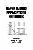 Alpha Olefins Applications Handbook (eBook, PDF)