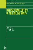 Diffractional Optics of Millimetre Waves (eBook, PDF)