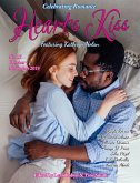 Heart's Kiss: Issue 17, October-November 2019 Featuring Kathryn Nolan (Heart's Kiss, #17) (eBook, ePUB)