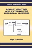 Robust Control and Filtering for Time-Delay Systems (eBook, PDF)