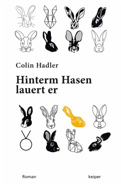 Cover Hinterm Hasen lauert er. (eBook, ePUB)