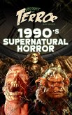 Decades of Terror 2019: 1990's Supernatural Horror (Decades of Terror 2019: Supernatural Horror, #2) (eBook, ePUB)