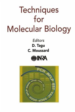 Techniques for Molecular Biology (eBook, PDF) - Tagu, D.; Moussard, C.