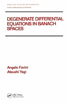 Degenerate Differential Equations in Banach Spaces (eBook, PDF) - Favini, Angelo; Yagi, Atsushi