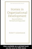 Ironies In Organizational Development (eBook, PDF) Ironies In Organizational Development (eBook, PDF)