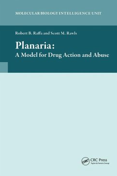 Planaria: A Model for Drug Action and Abuse (eBook, PDF) - Raffa, Robert B.