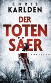 Der Totensäer: Thriller (eBook, ePUB)