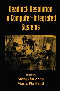 Deadlock Resolution in Computer-Integrated Systems (eBook, PDF)