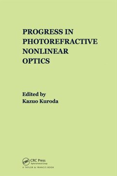 Progress in Photorefractive Nonlinear Optics (eBook, PDF)