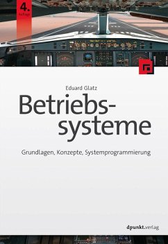 Betriebssysteme (eBook, PDF) - Glatz, Eduard