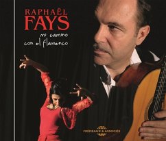 Mi Camino Con El Flamenco - Faÿs,Raphaël