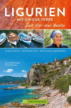 Bruckmann Reiseführer Ligurien mit Cinque Terre: Zeit für das Beste (eBook, ePUB) - Nenzel, Nana Claudia; Schoenen, Daniel