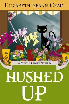 Hushed Up (A Myrtle Clover Cozy Mystery, #15) (eBook, ePUB) - Craig, Elizabeth Spann