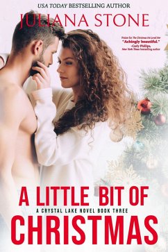 A Little Bit of Christmas (A Crystal Lake Novel, #3) (eBook, ePUB) - Stone, Juliana