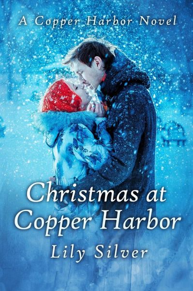 Christmas at Copper Harbor (eBook, ePUB) Christmas at Copper Harbor (eBook, ePUB)