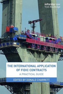 The International Application of FIDIC Contracts (eBook, ePUB)