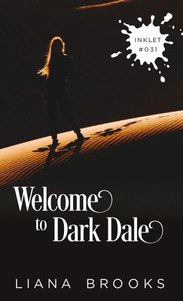 Welcome To Dark Dale (Inklet, #31) (eBook, ePUB) Welcome To Dark Dale (Inklet, #31) (eBook, ePUB)