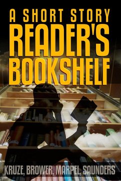 Cover A Short Story Reader's Bookshelf (Speculative Fiction Parable Anthology) (eBook, ePUB)