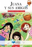 Juana y sus amigos (eBook, ePUB)