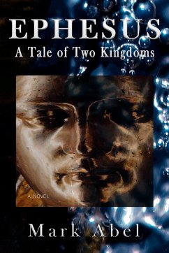 Cover Ephesus: A Tale of Two Kingdoms (eBook, ePUB)