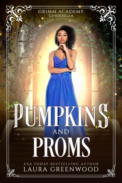 Cover Pumpkins And Proms (Grimm Academy Series, #3) (eBook, ePUB)