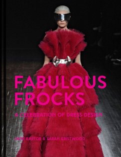 Fabulous Frocks (eBook, ePUB) - Eastoe, Jane; Gristwood, Sarah